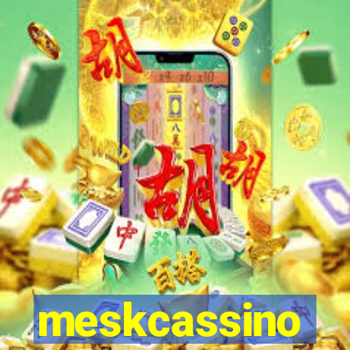 meskcassino