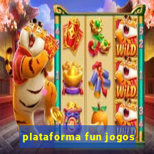 plataforma fun jogos