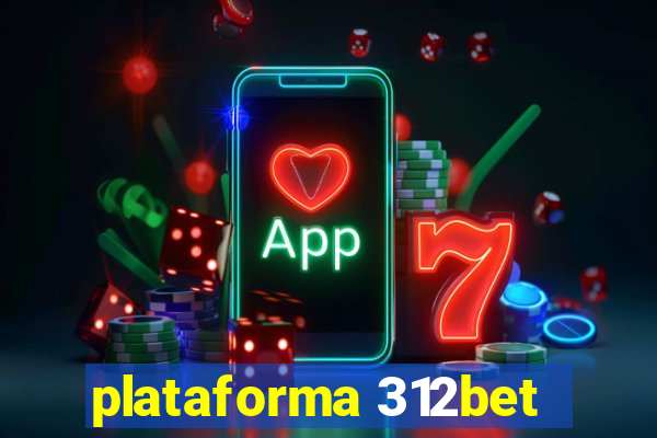 plataforma 312bet