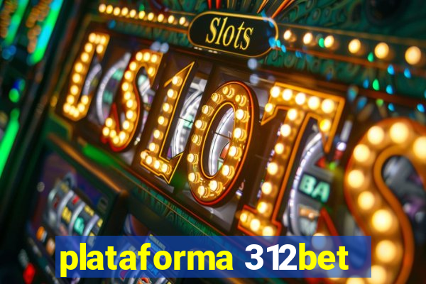 plataforma 312bet