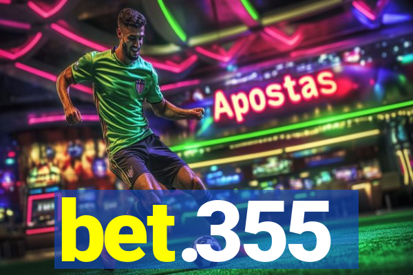 bet.355