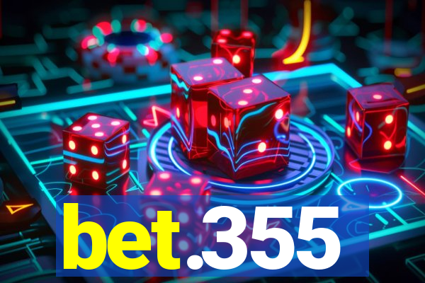 bet.355