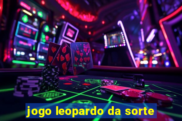 jogo leopardo da sorte