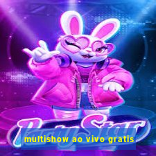 multishow ao vivo gratis