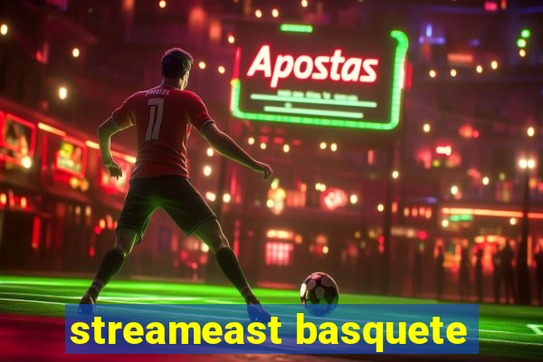 streameast basquete