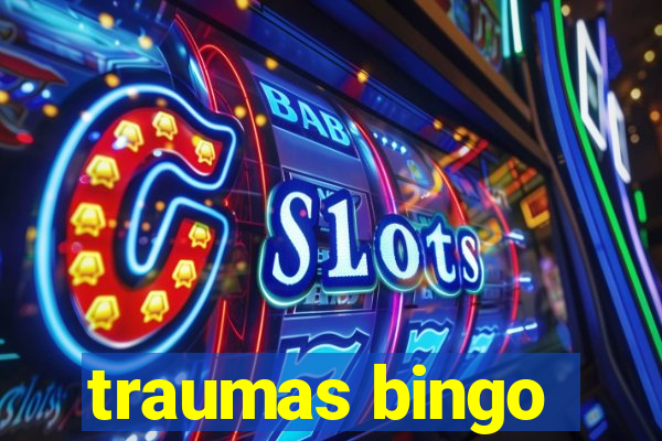 traumas bingo