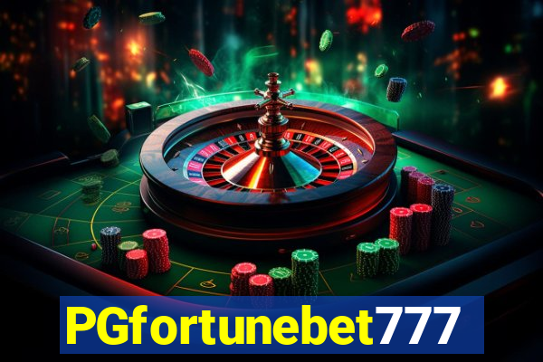 PGfortunebet777