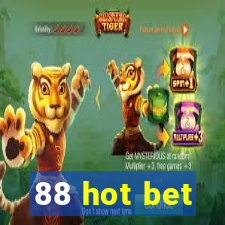 88 hot bet