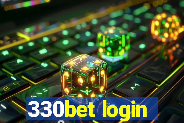 330bet login