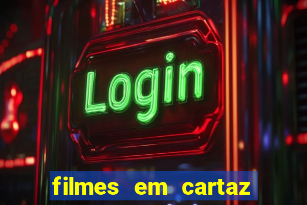 filmes em cartaz barra shopping