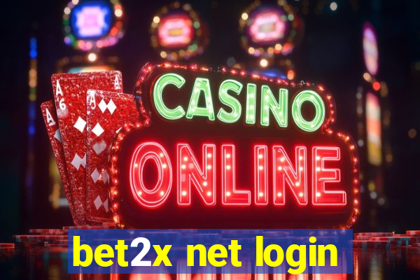 bet2x net login