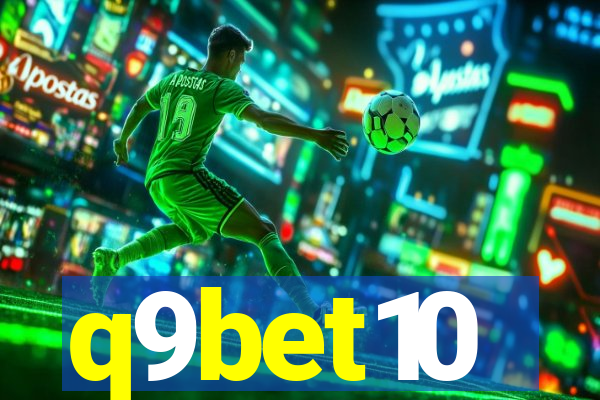 q9bet10