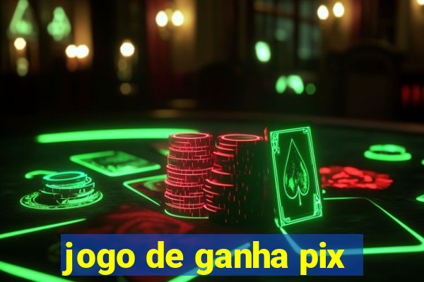 jogo de ganha pix