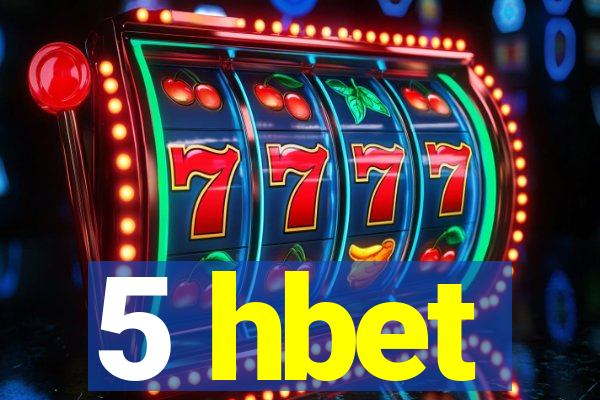 5 hbet