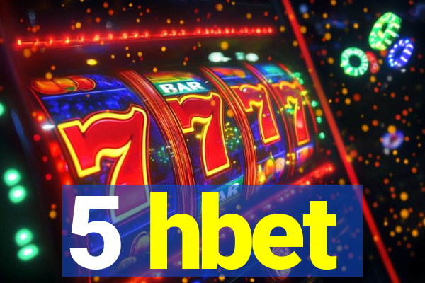 5 hbet