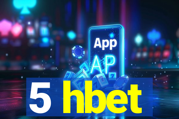 5 hbet