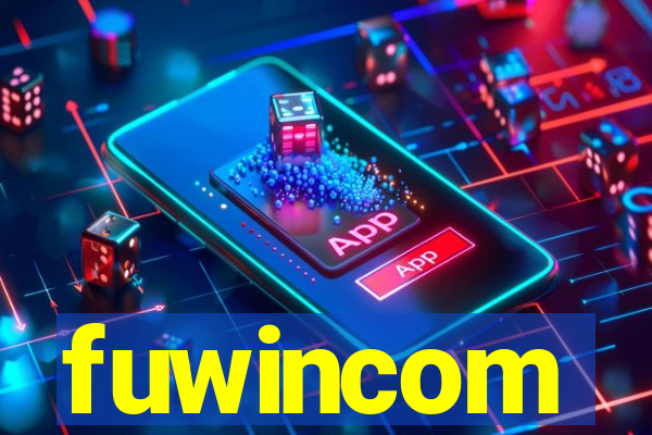 fuwincom