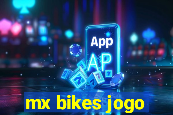 mx bikes jogo