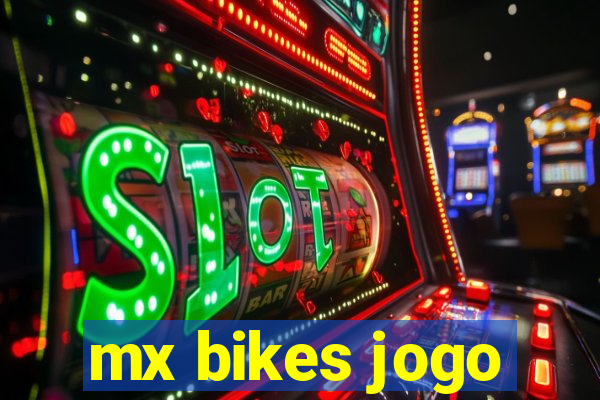 mx bikes jogo