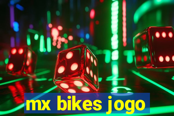 mx bikes jogo