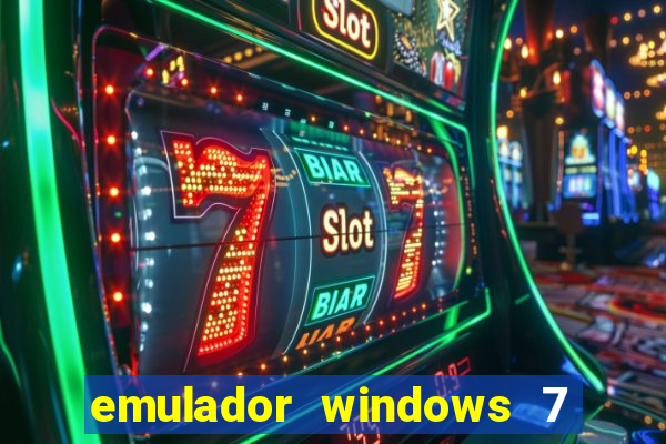 emulador windows 7 32 bits