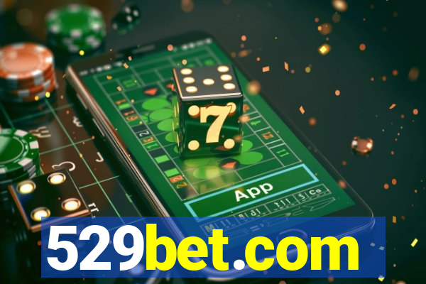 529bet.com