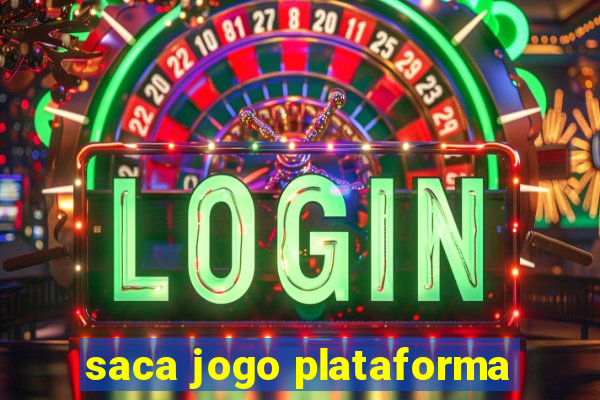 saca jogo plataforma