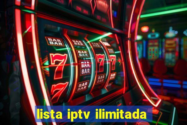 lista iptv ilimitada