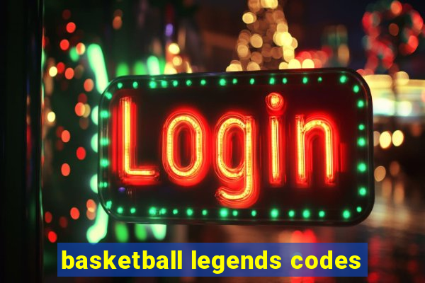 basketball legends codes