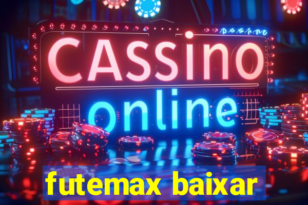 futemax baixar