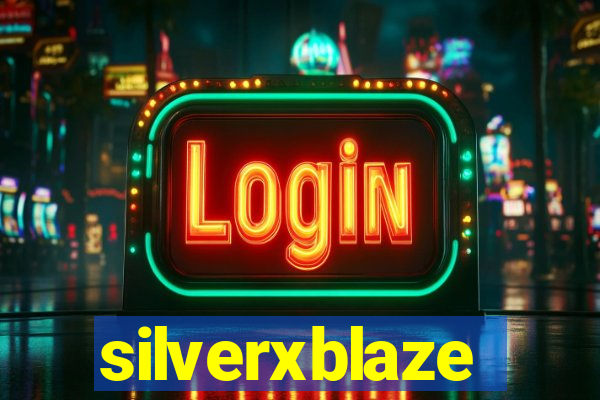 silverxblaze