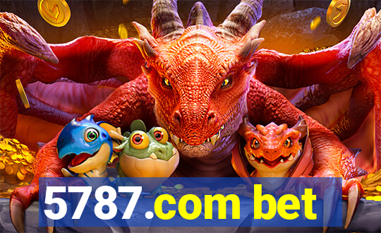 5787.com bet