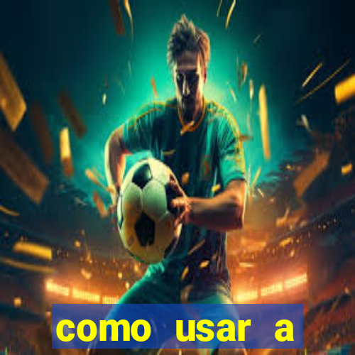 como usar a freebet da vai de bet