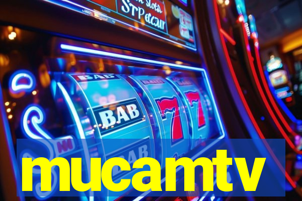 mucamtv