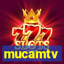 mucamtv