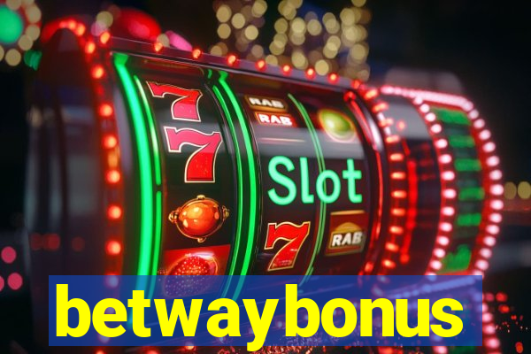 betwaybonus