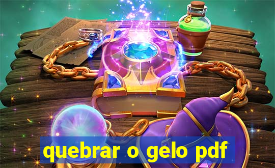 quebrar o gelo pdf