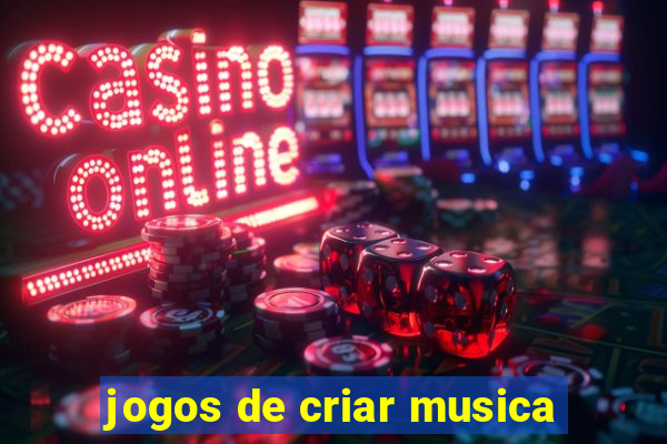 jogos de criar musica