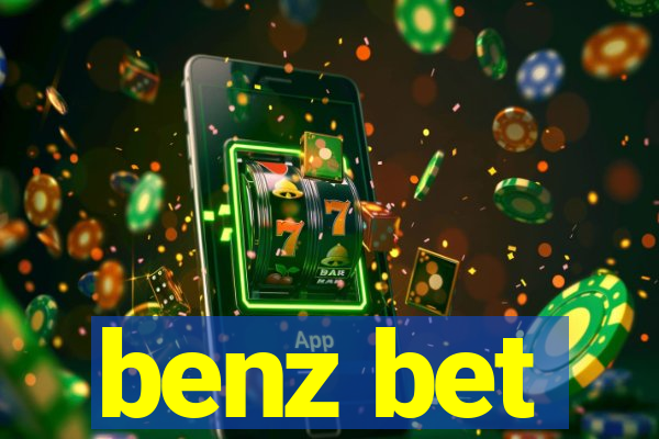 benz bet