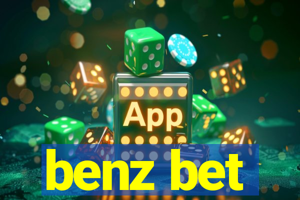 benz bet