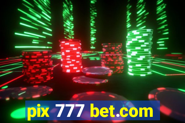 pix 777 bet.com