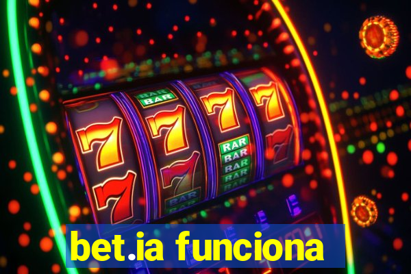 bet.ia funciona