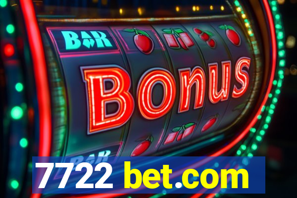 7722 bet.com