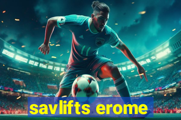 savlifts erome