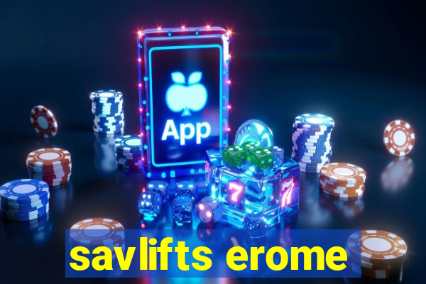 savlifts erome