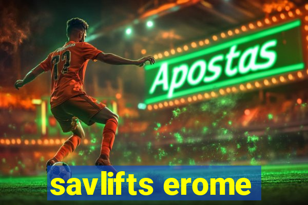 savlifts erome