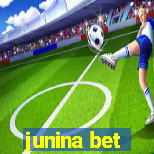 junina bet