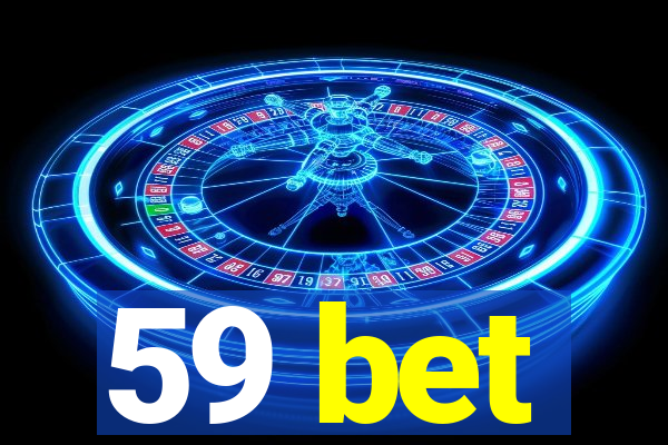 59 bet