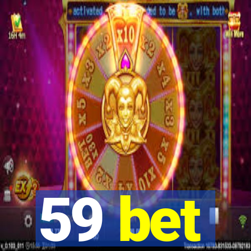 59 bet