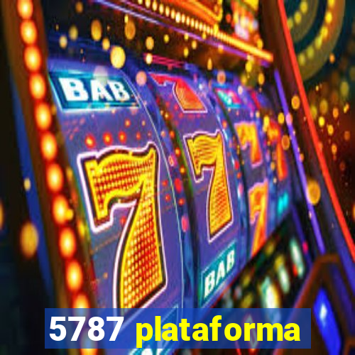 5787 plataforma